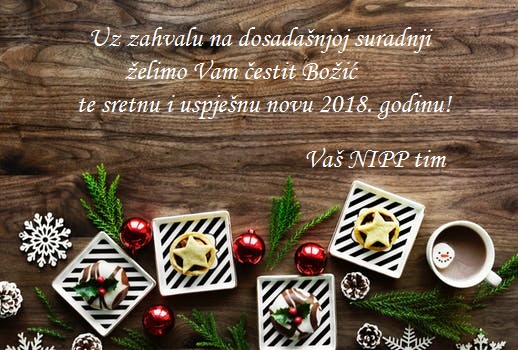Slika prikazuje Božićnu i novogodišnju čestitku: "Uz zahvalu na dosadašnjoj suradnji želimo Vam čestit Božić te sretnu i uspješnu novu 2018. godinu! Vaš NIPP tim.
